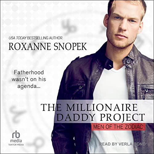 Happy  Release Day to "The Millionaire Daddy Project", now on #Audible! This  audiobook is a standalone, written by Roxanne Snopek, and is part of the  "Men of the Zodiac" series.audible.com/pd/The-Million… #RomanceAudiobooks #NewReleaseTuesday