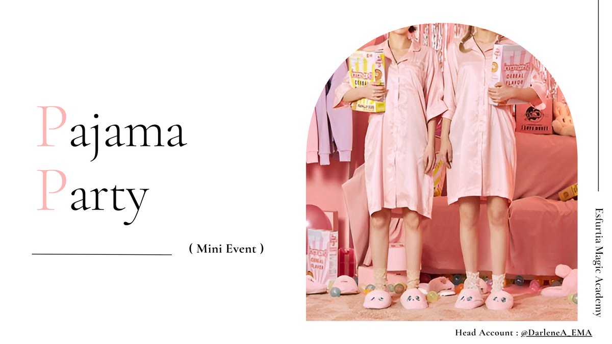 DarleneA_EMA's tweet photo. [ 📢 ประกาศมินิอีเว้นประจำบ้านฟลอรัส ครั้งที่ 1 ]

— ' Pajama Party ' 12 APRIL 2023 #FH01_EMA

! ในส่วนนี้จะเป็นเพียงการประกาศรายละเอียดล่วงหน้าสำหรับมินิอีเว้นเท่านั้น !

Doc : https://t.co/BlFGBR2NZk https://t.co/I5FQm4v1o7