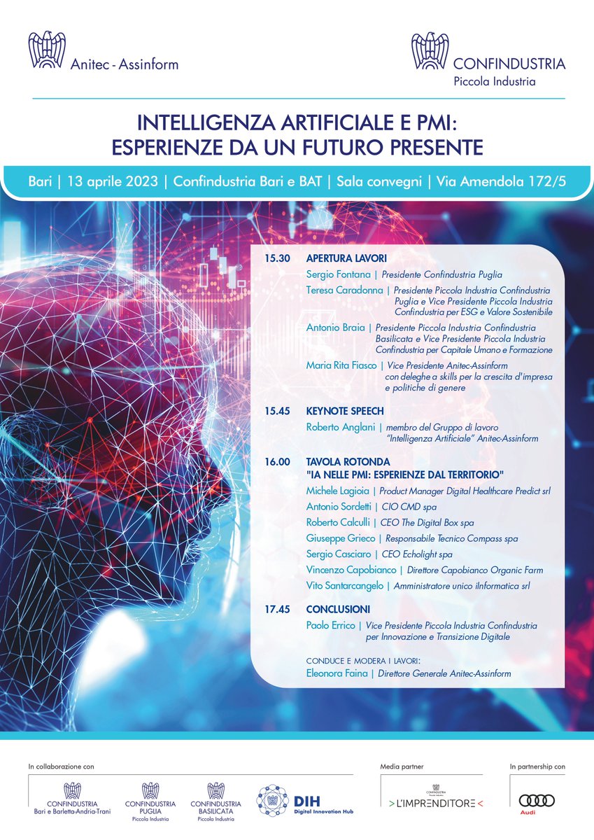 📍EVENTO "Intelligenza Artificiale e PMI: esperienze da un futuro presente" 
➡️Bari, 13 aprile 2023, ore 15:30
👉Confindustria Bari e BAT - Via Amendola, 172/5
Conferma la tua presenza: bit.ly/3yZ2vcL