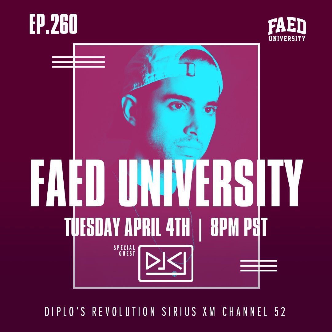 Special guest set from <a href="/DJCJofficial/">DJCJ</a> Tonight – 8pm PST <a href="/SIRIUSXM/">SiriusXM</a> Ch. 52 #FAEDUniversity