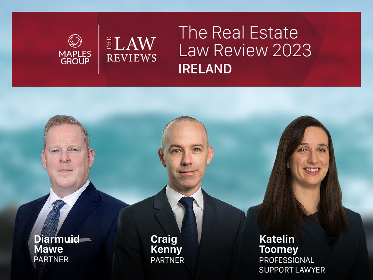 maplesgroup's tweet image. In the Irish Chapter of The Real Estate Law Review 2023, Diarmuid Mawe, Craig Kenny &amp;amp; Katelin Toomey offer a detailed examination of the #legalframework, #markettrends and #regulatorydevelopments shaping the Irish #realestate industry. For more, visit bit.ly/40wyDRf.