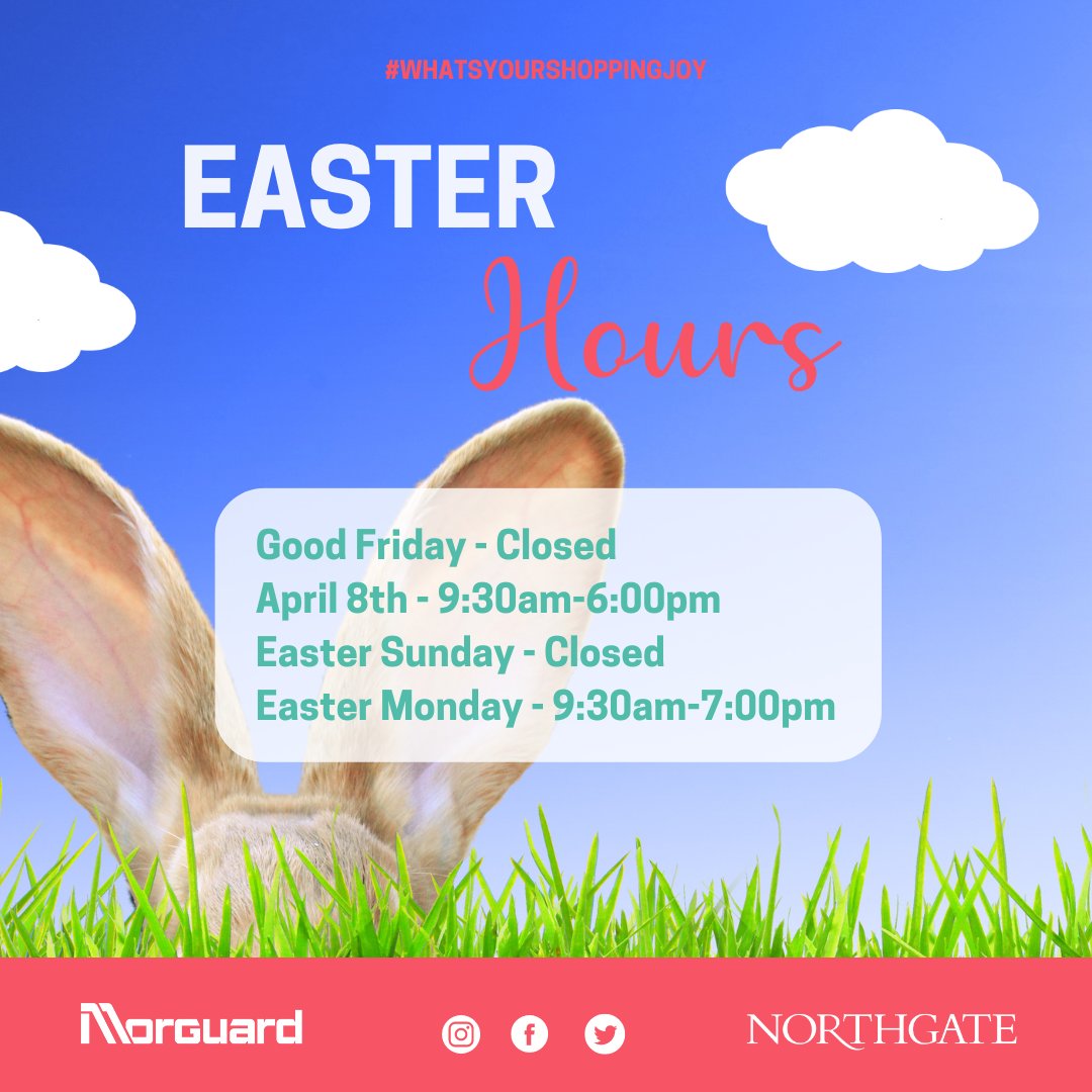 shopnorthgate's tweet photo. Easter Weekend Mall Hours!🐰🥕 
Closed Good Friday and Easter Sunday. https://t.co/BZKZZCyYaj