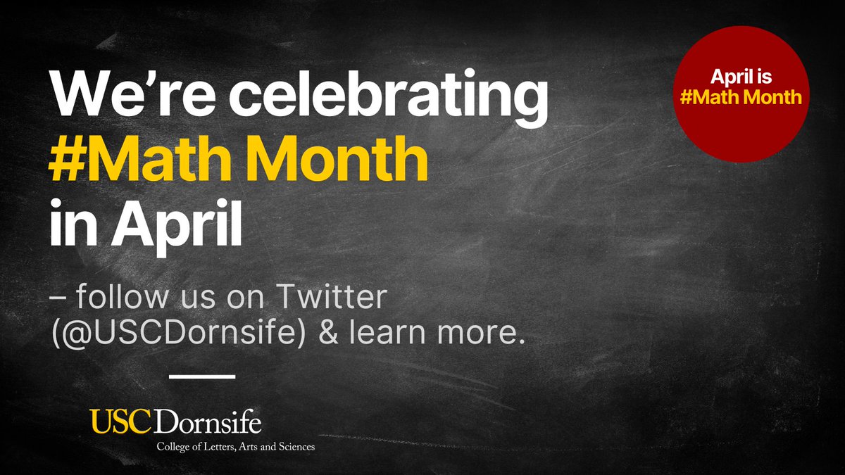 April is Math Month! 🎉 📐📊 🧮 We’re excited to celebrate the beauty &amp; power of mathematics and share interesting stories related to <a href="/USC/">USC</a> Dornsife’s scholars, students and alumni. 

Follow us for some fun and engaging posts throughout the month! #Math Month