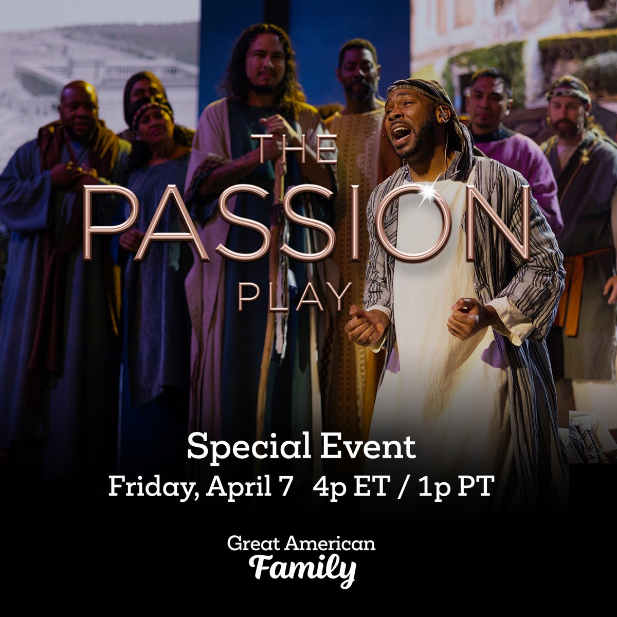 GAfamilyTV's tweet photo. A special One-Time Presentation that you won't want to miss! "The Passion Play" presented commercial-free on Good Friday, April 7 at 4p ET/1p PT on #GreatAmericanFamily! 

Text SPRING to 1-877-999-1225 to find #GreatAmericanFamily viewing options!

#WelcomeHome @shepherdchurch ✝️ https://t.co/FM0QqZTbc3
