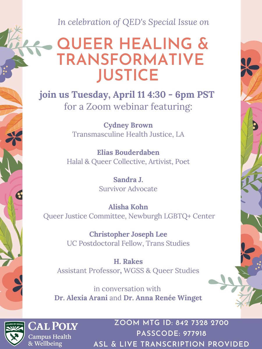 In celebration of <a href="/QEDJournal/">QED</a> Special Issue on Queer Healing &amp; Transformative Justice, Dr. H Rakes (Assistant Professor in <a href="/WGSSOregonState/">WGSS Oregon State</a> /Queer Studies) is a featured speaker for a webinar on Tuesday, April 11, 4:30 PST hosted by <a href="/CalPoly/">Cal Poly</a> Campus Health &amp; Wellbeing! #QSLove