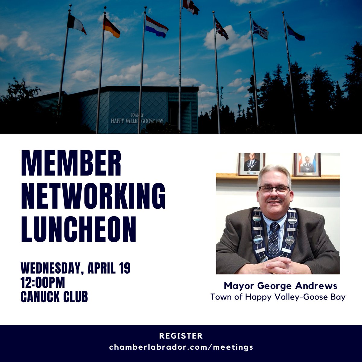 Join us on Wednesday, April 19th at the Canuck Club for member networking and to hear from Mayor George Andrews, @townofhvgb, as he addresses growth in Happy Valley-Goose Bay and the opportunities ahead for the municipality.

Register now!
chamberlabrador.com/meetings-webin…
