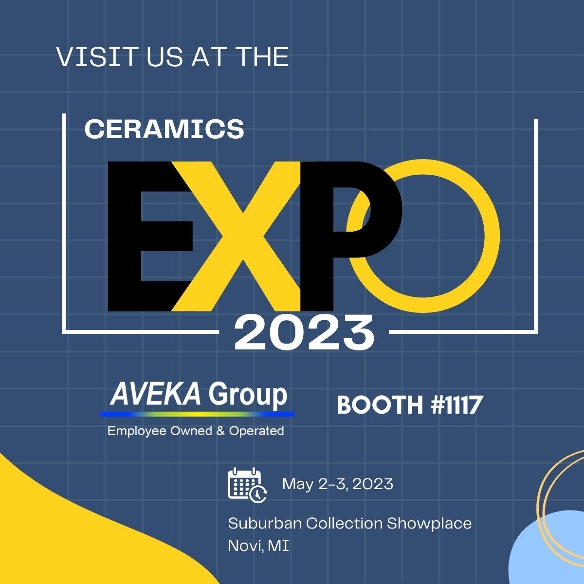 AvekaGroup's tweet photo. Join us this May in Novi, MI, for the 2023 Ceramics Expo! Visit our Booth #1117 
@CeramicsExpo https://t.co/U2J2u0cqSC