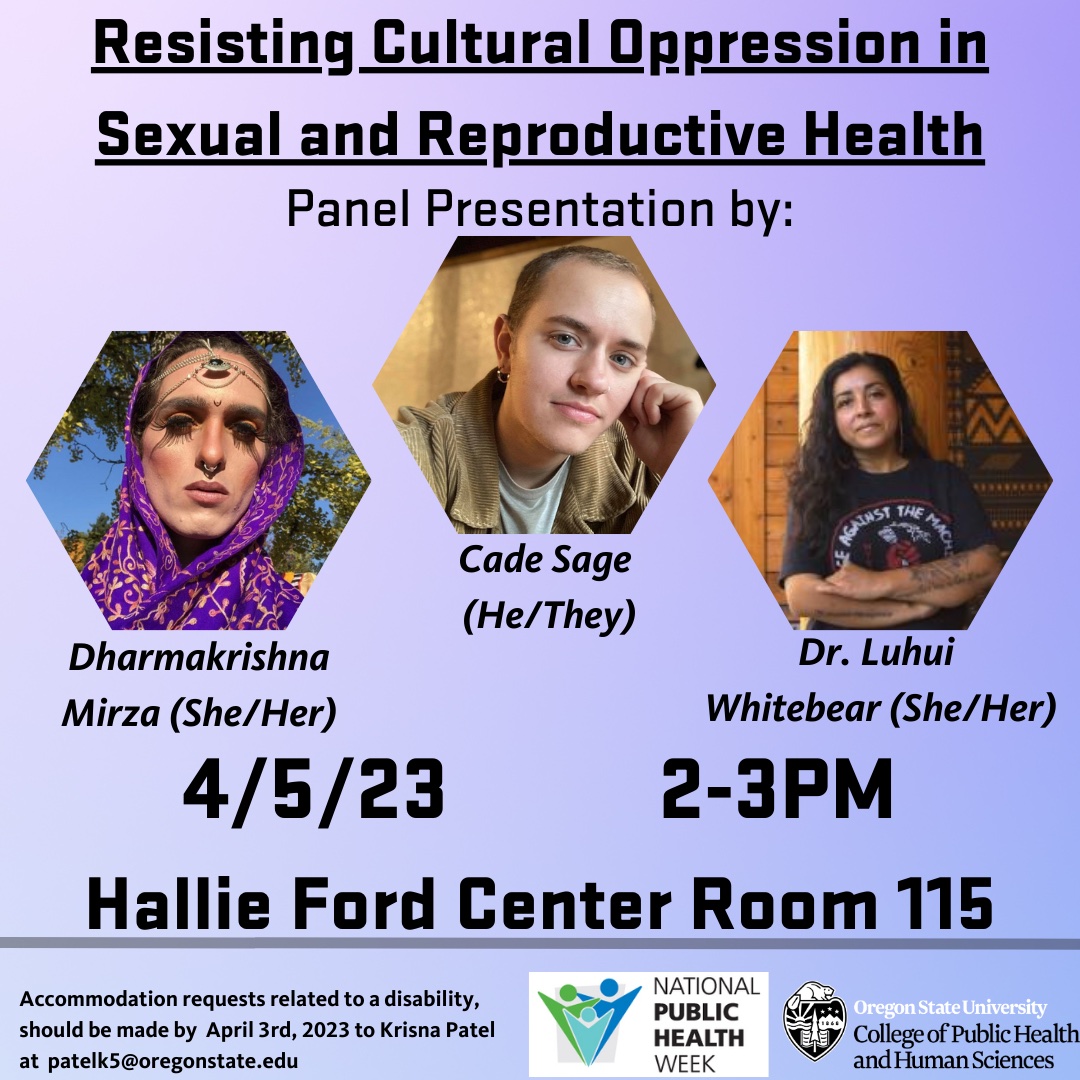 Dharmakrishna Mirza (MAIS Student: <a href="/WGSSOregonState/">WGSS Oregon State</a> /<a href="/esoregonstate/">OSU Ethnic Studies</a> ), Dr. Luhui Whitebear (Assistant Professor in WGSS/QueerStudies /ES/<a href="/IndigStudiesOSU/">IndigenousStudiesOregonState</a>), &amp; Cade Sage (alum <a href="/QueerStudiesOSU/">Queer Studies OSU</a> ) panel tomorrow hosted by the @CPHHS!  <a href="/SLCSOregonState/">SLCS Oregon State University</a>  #WGSSLove #QSLove #GoBeavs
