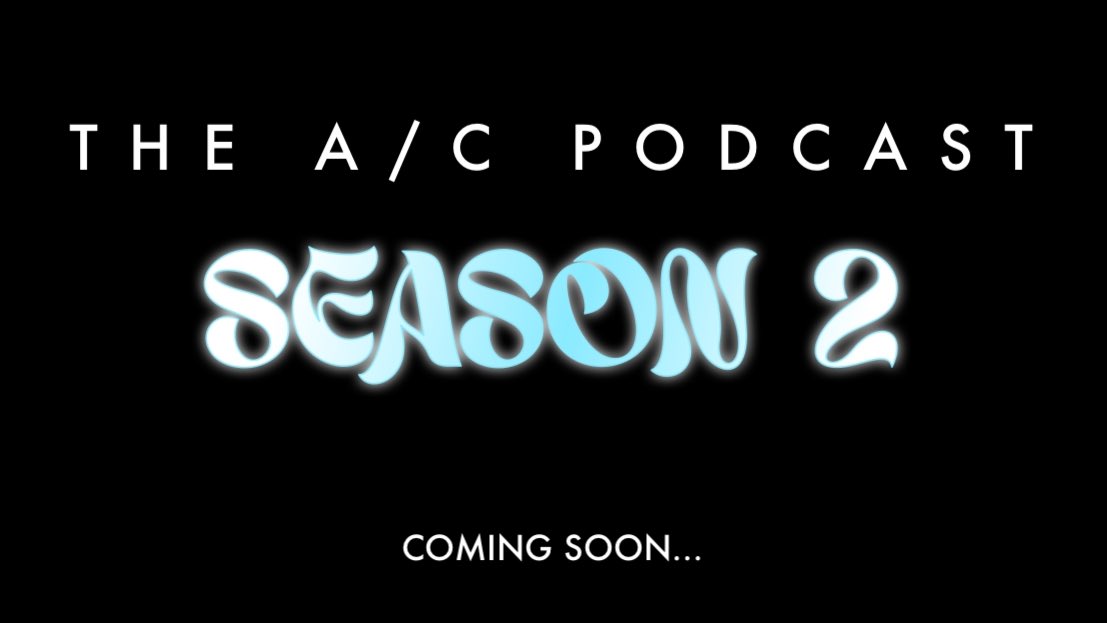 A__Confidential's tweet photo. It’s about that time! The A/C Podcast will be back for a 2nd season. More details coming veryyyy soon. ❤️🎙️ #FromAFan #ForAFan https://t.co/aTK9qVrZAs