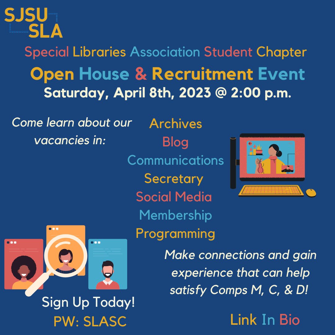 Are you a iSchool MLIS student at SJSU and interested in joining SLA Student Committee? Join us this Saturday for a virtual open house regarding our open positions for Fall 2023! Link in bio.
