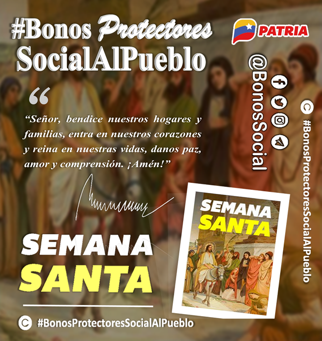 BonosSocial's tweet photo. 📱 Cada usuario del #SistemaPatria recibirá la notificación al numero 3532 y por la aplicación #veMONEDERO.

“Señor, bendice nuestros hogares y familias, entra en nuestros corazones y reina en nuestras vidas, danos paz, amor y comprensión. ¡Amén!”

@BonosSocial
#SemanaMayorEnAmor https://t.co/GtbBQ7KLVQ