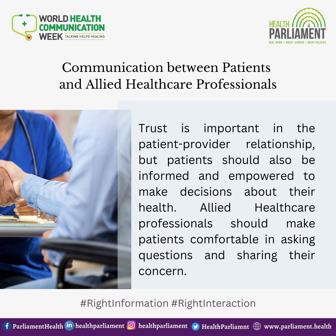 Celebrating '#WorldHealthCommunicationWeek' (1st April-7th April) 4th April:#Communication between Patients & Allied Healthcare Professionals Do you feel comfortable sharing your concerns with Allied Healthcare Professionals? Encouraging #RightInteraction with #RightInformation
