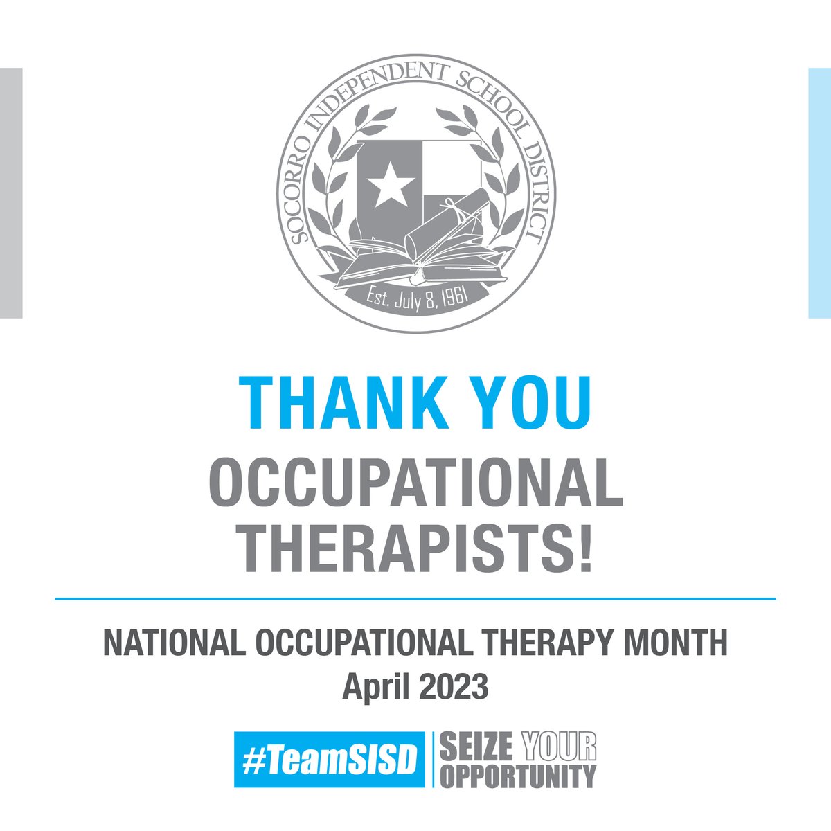 SocorroISD's tweet photo. Happy National Occupational Therapy Month! #TeamSISD has the best occupational therapists who  strongly support the health, well-being, and the ability for students to participate in the important everyday activities in our classrooms. We cannot thank you enough! https://t.co/mSHOJLol0M