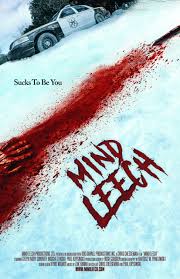 Mind Leech (2023)
In my mind this is the spiritual midwest prequel to "The Hidden" . A one hour joy ride on a stolen snowmobile. "I could murder a hotdog and oxy" the goat of dialog.
#mindleech