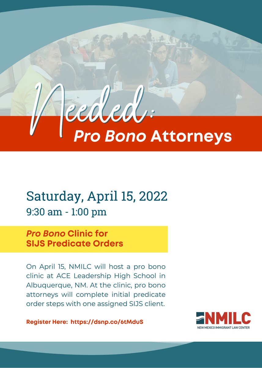 NMILC's tweet photo. Pro Bono Clinic SIJS Predicate Orders coming up next Saturday, April 15th
@AceLeadershipHS
#attorney #helpcommunity #probono #SIJS https://t.co/mEdSvMXRLH
