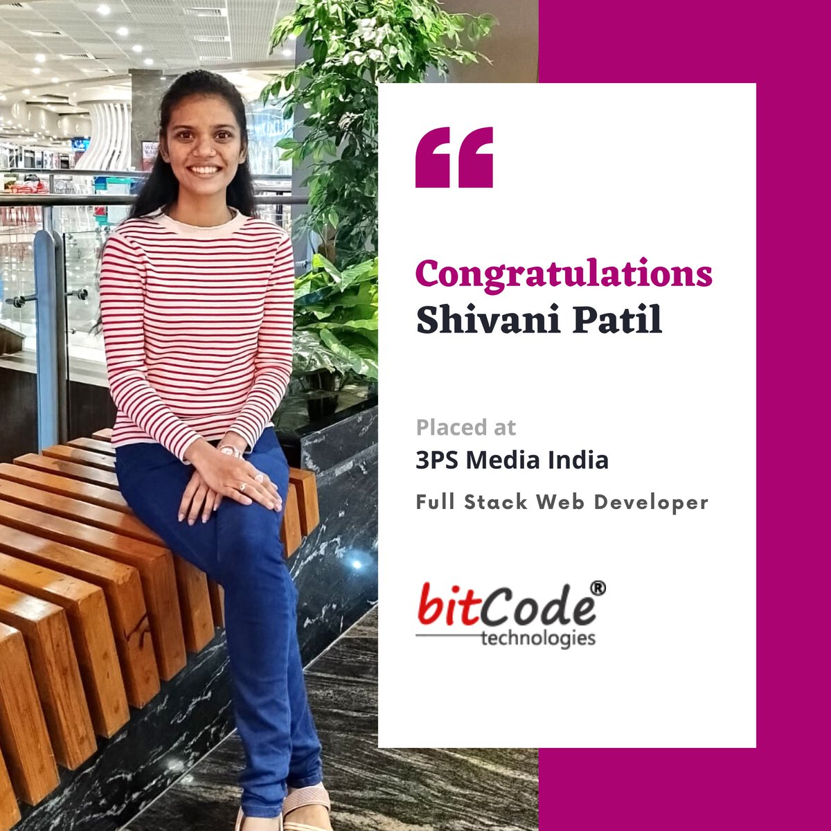 BitcodeTech's tweet photo. Congratulations Shivani Patil, for your placement at #3PS-Media_India as #FullStackDeveloper. We wish you all the best!

Visit:
https://t.co/O1hBIiMQJG

#bitcode #bitcodeplacements  #meanstacktraining  #meanstackplacements #mernstack #mernstackplacements #mernstacktraining https://t.co/LjNeCPWhbY