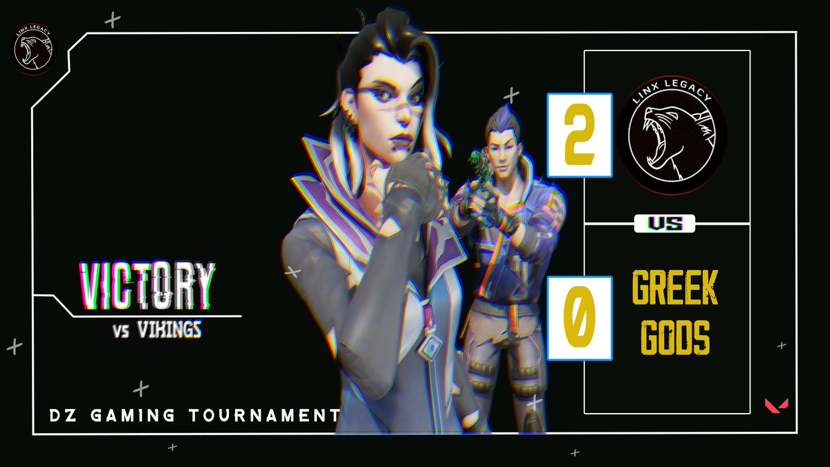 🔥#LinxValorant - Linx Legacy🔥

✅VICTORY 
🏟️#DzGamingtTournament 
🆚#Greekgods
🔥 2-0 GGWP!  
 #DreamsIsYourStrength | #Linxfamily♥️
