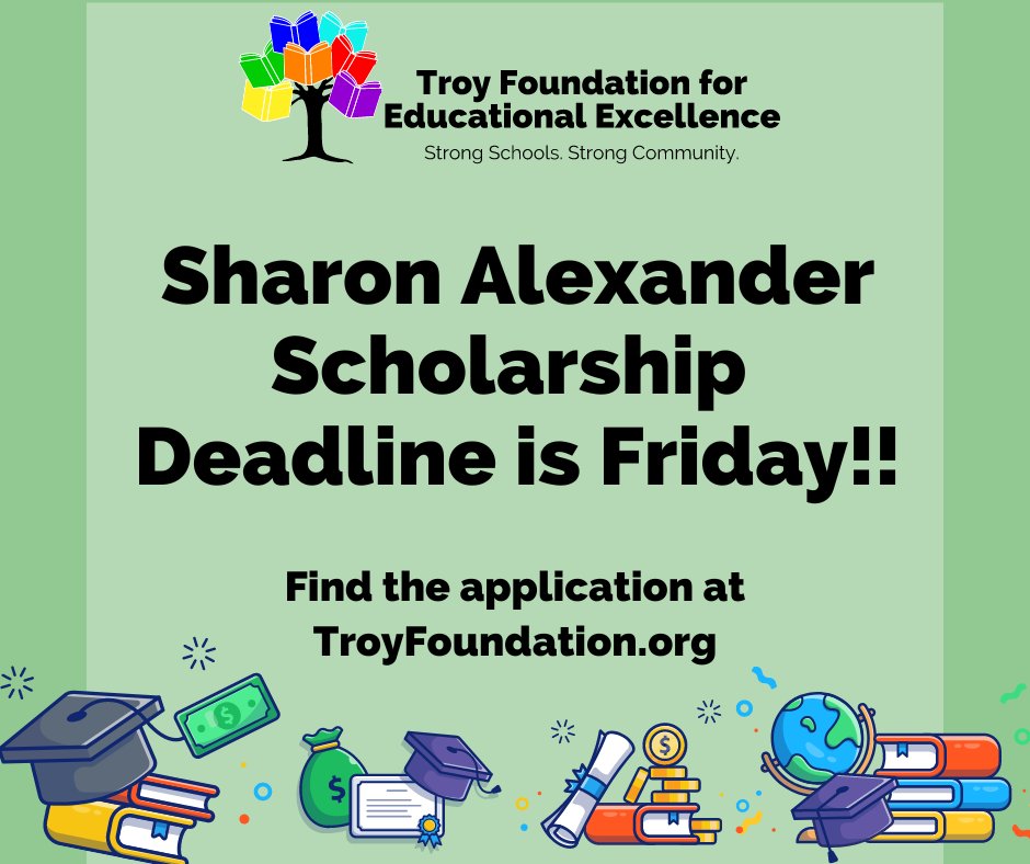 The deadline for the Sharon Alexander Scholarship is Friday!

We are offering 4 $2,000 scholarships to TSD graduating seniors who are involved in the fine arts now, &amp; who plan to continue their involvement in the future.
troyfoundation.org/scholarships.h…