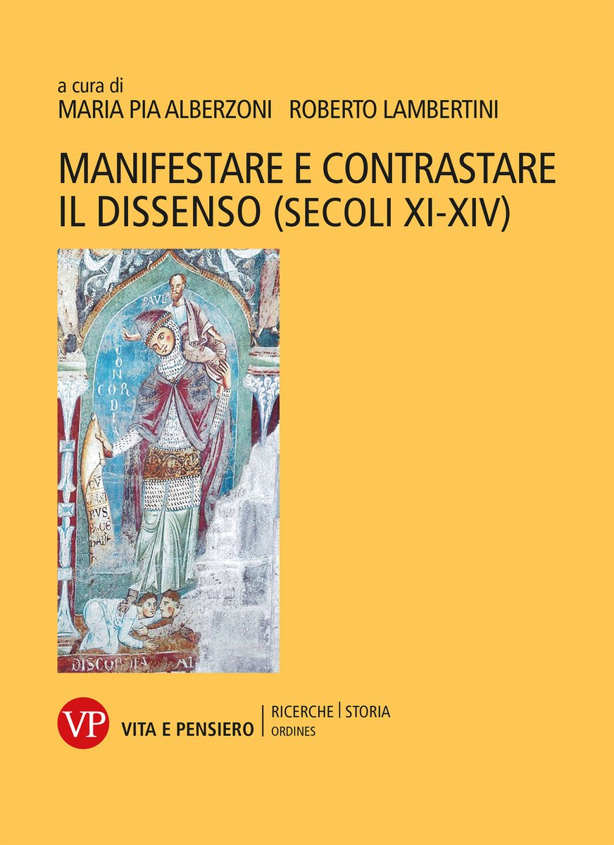 MedievalUpdates's tweet photo. Manifestare e contrastare il dissenso (secoli XI-XIV), eds. Maria Pia Alberzoni, Roberto Lambertini (@Vitaepensiero, April 2023)
https://t.co/9QAaks0pYZ
https://t.co/trCfb7wOlb
#medievaltwitter #medievalstudies #medievalsociety #medievalconflicts https://t.co/YVTEC36qLD