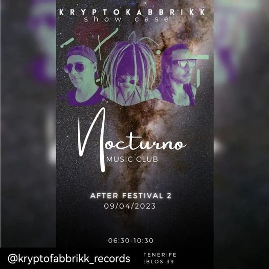 kryptofabbrikk's tweet photo. AFTER FESTIVAL 2 - 09/04/2023
Thrilled to announce our #afterparty @kryptofabbrikk SHOWCASE  at Nocturno Music Club  Tenerife with 3 DJs @kryptonicadjs &amp; Andre fabrikk,
TICKETS HERE: https://t.co/7Ck0LMX0pq
#KryptofabbrikkRecords #KryptonicaDJs #AndreFabrikk #DeepTech https://t.co/ixhWiyXb33