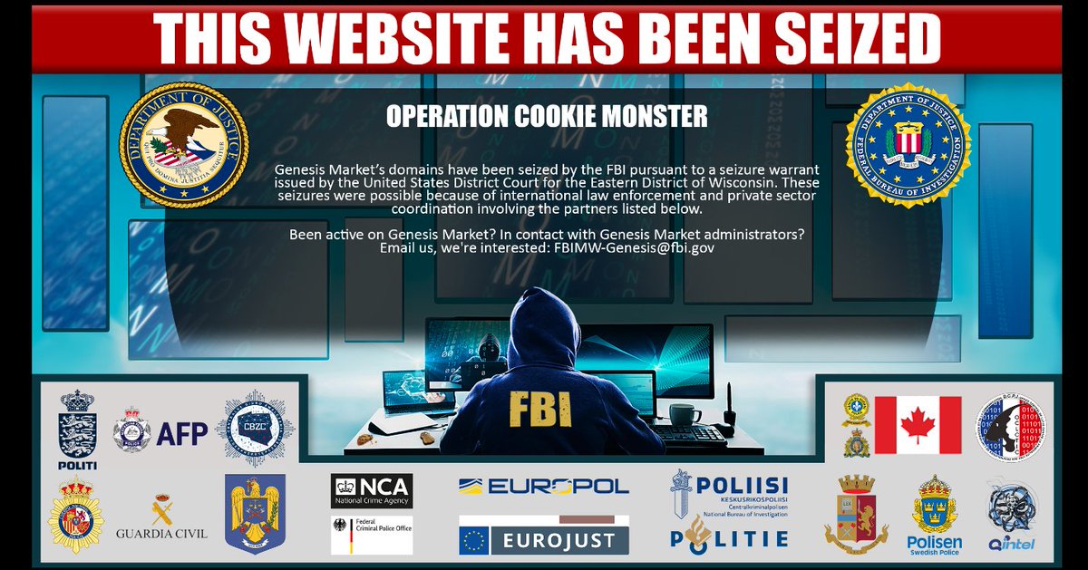 Genesis market, the infamous initial access brokerage forum, has been seized by the United States Department of Justice in cooperation with EUROPOL in what was named 'Operation Cookie Monster'.