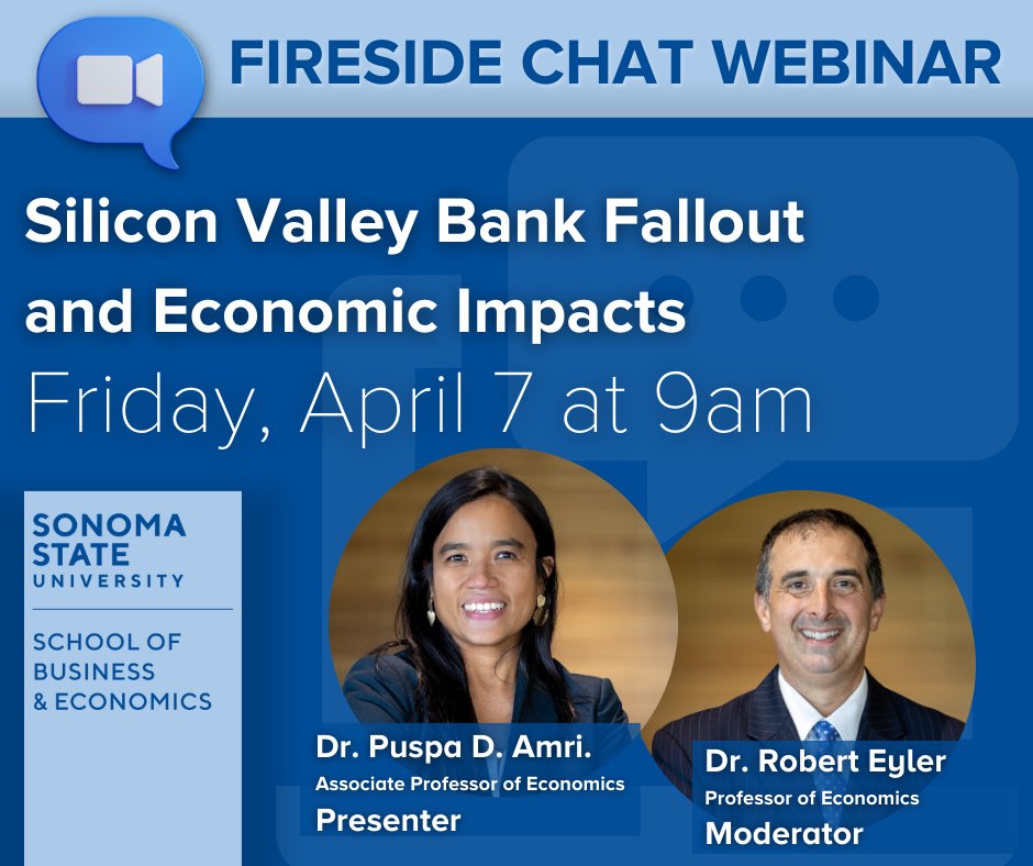 sonomasbe's tweet photo. Join us this Friday, April 7 at 9 a.m. for a virtual SBE Fireside Chat!  This free webinar will address the fallout and economic impacts resulting from the closure of Silicon Valley Bank, followed by a live Q&amp;A session.  
Register Here: https://t.co/hkSZnVxcnp
#ssu #sbe #econ https://t.co/KIUCQCdKe4