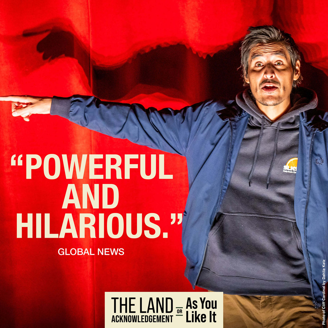 Mirvish's tweet photo. Due to popular demand, @CliffCardinal's THE LAND ACKNOWLEDGEMENT, OR AS YOU LIKE IT returns May 4 - 7 at the CAA Theatre! Tickets go on sale tomorrow, April 5, at 12pm.
https://t.co/e7t5c8Ogn8 https://t.co/mHE35KhVFT