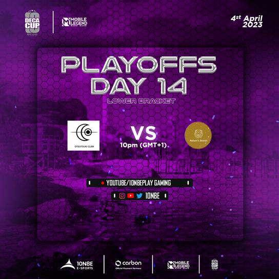 We're ready for Day 14 of Playoffs. Are you? 💥

Come support your favourite team tonight. 🏆

⚔️ <a href="/_Otsutsukiclan_/">otsutsuki clan</a> VS <a href="/NB_9jagaming/">Nature's Beasts Gaming</a>

See you on our YouTube channel tonight 10pm GMT+1. 

#MobileLegends #DecaCup