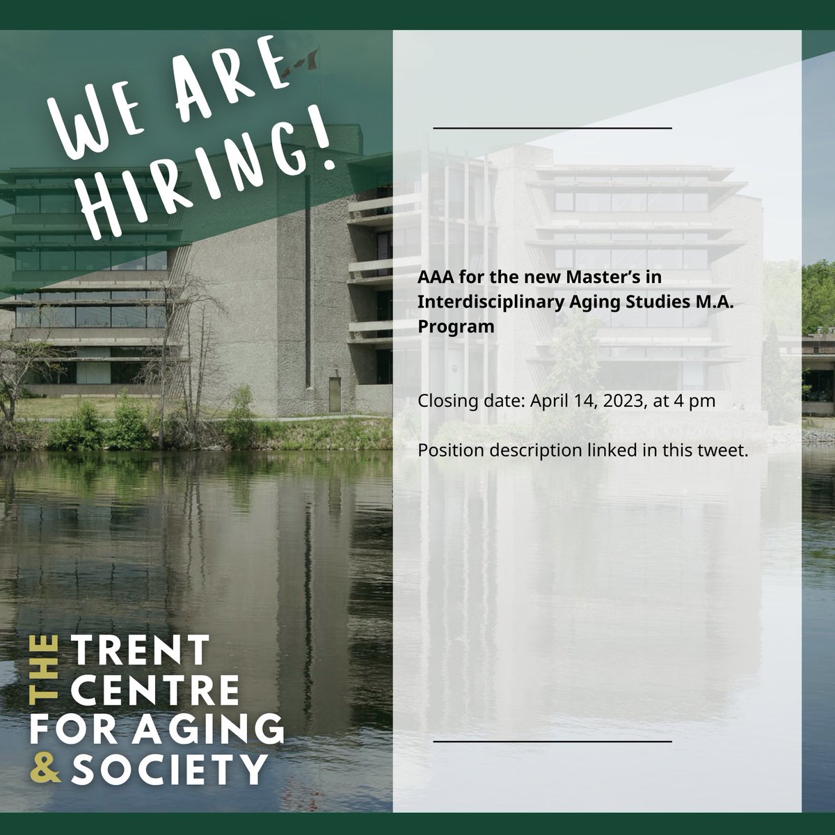 TrentAging's tweet photo. The Trent Centre for Aging &amp; Society is hiring an Academic Administrative Assistant for our new Master’s in Interdisciplinary Aging Studies M.A. Program. Closing date: April 14, 2023, at 4 pm. Position description available here: https://t.co/fdelPSY0sc https://t.co/lqJMlQu2Uc