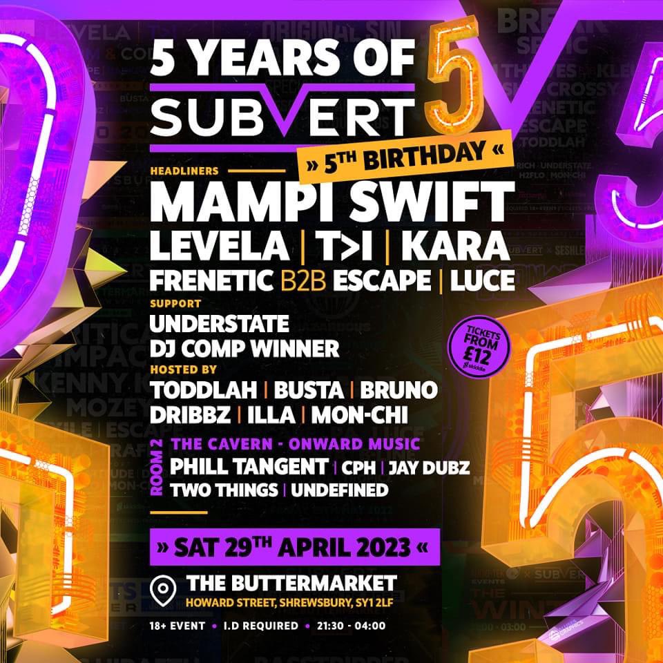 5 years of Subvert at @TheButtermarket Sat 29th April @mampi_swift @DJLevela Tickets fatsoma.com/e/kxokmdzi/5-y…