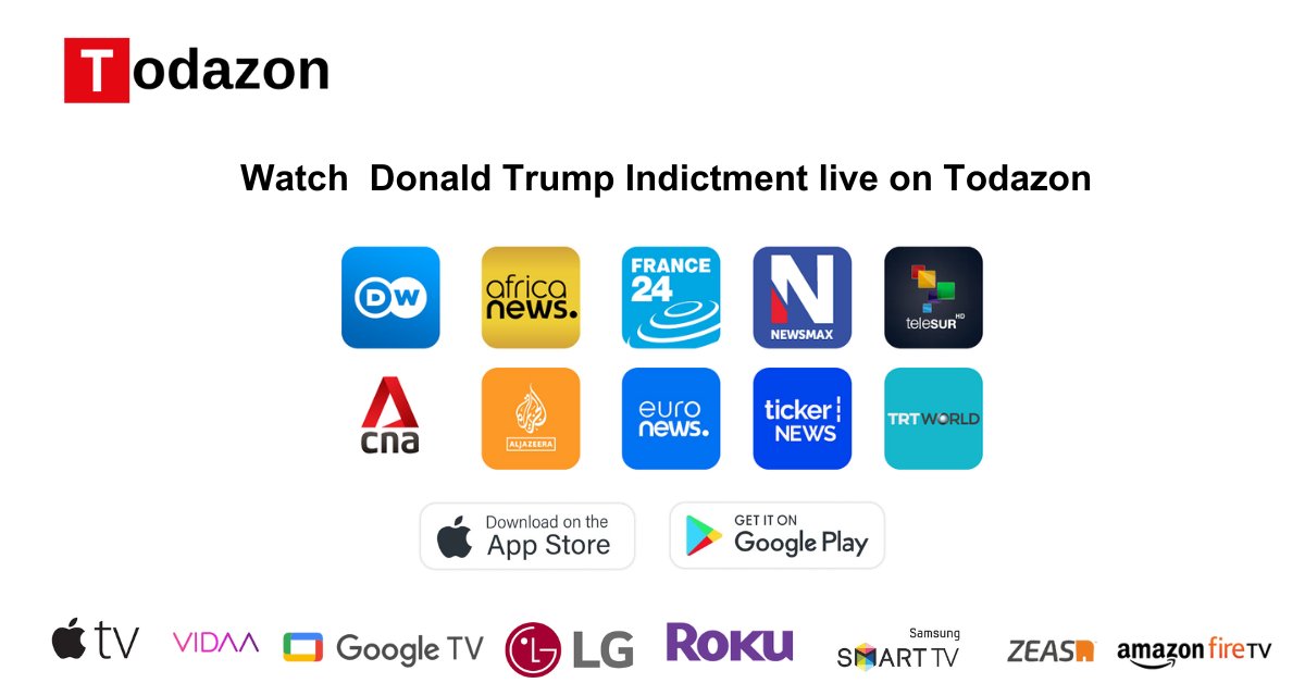 Watch Donald Trump indictment – live for free on Todazon. Download Todazon app on IOS store and google play store and also on Roku, Samsung, LG, Amazon Fire, Android TV, Vidaa, etc. #TrumpIndicment