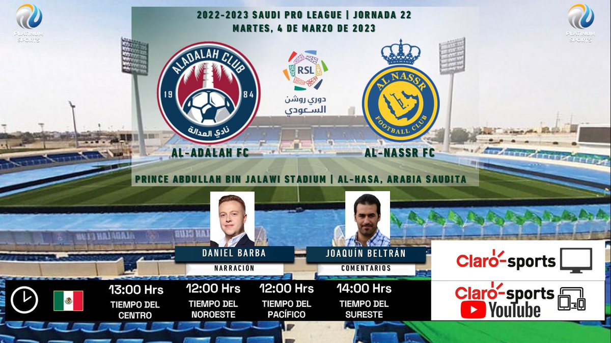 ramonovic09's tweet photo. 🇸🇦 #SaudiProLeague 2022-2023 #Jornada22 | @aladalahclub 🆚 @AlNassrFC_EN
#AlAdalah #AlNassr
🗓️ Hoy
🇲🇽 ⏰ 13:00 Hrs TC, 12:00 Hrs TP
📺 @ClaroSports
📱💻 @ClaroVideoMx/@YouTubeMexico
🎤 @RamonDeLaGala
🎤📝 @capibeltran
#MasClaroQueNunca #ADANAS https://t.co/ePHPnkmklS