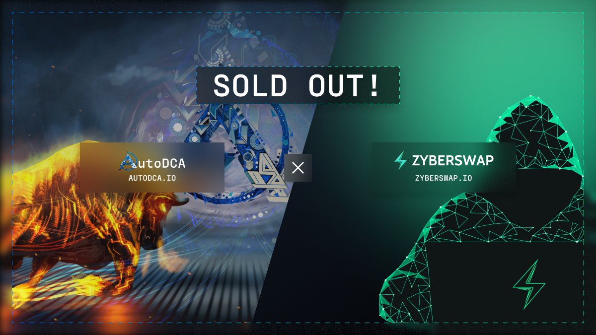 AutoDCA_io's tweet photo. SOLD OUT 💥

We are proud to announce that, together with @zyberswap, we were able to raise $750K in just a few minutes during our Public Sale!

Thank you for placing your trust in us!

Together, we will build something huge 🚀

P.S. See you on Friday at the launch 🫡 https://t.co/BG9ZJeq3Jp