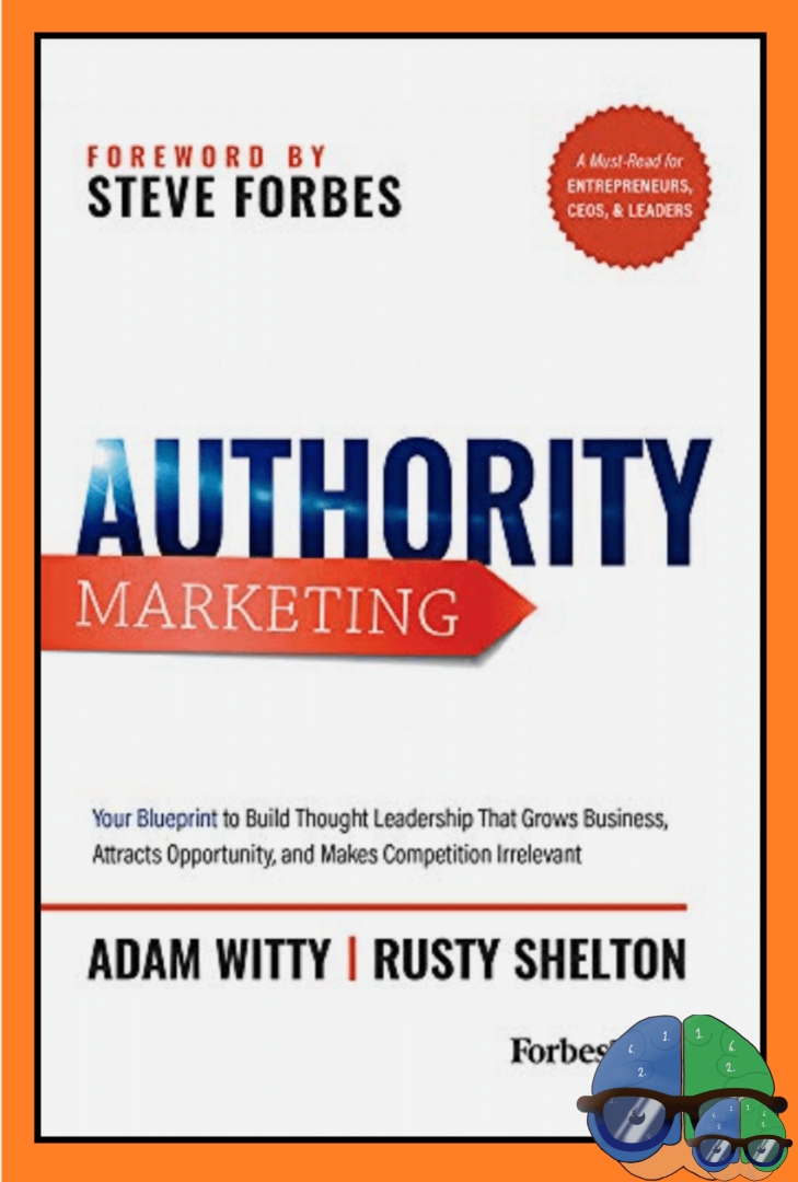 Book Review :- Authority Marketing by Adam Witty and Rusty Shelton

Blog: - brilliantsupplychain.com/post/authority…

#AuthorityMarketing #ThoughtLeadership #ContentMarketing #PersonalBranding #AdamWitty #RustyShelton #BusinessBooks #MarketingStrategy