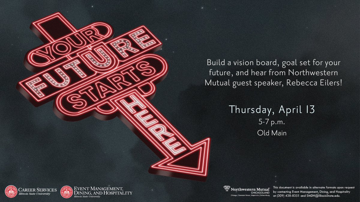 Join EMDH and @ilstucareers on Thursday, April 13 5-7 p.m. in Old Main for a night of goal setting, vision boards, and a chance to hear from Northwestern Mutual guest speaker, Rebecca Eilers!