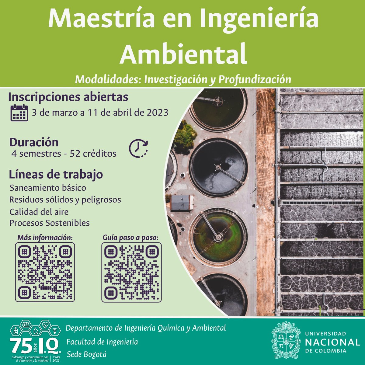 IvanDGilC's tweet photo. Estudia Maestría en Ingeniería Ambiental en la Facultad de Ingeniería @IngenieriaUNBog de la @UNALOficial 

¡Inscripciones hasta el 11 de Abril!   

Más información: https://t.co/ZQErWCrmbA

#SomosUNAL #SomosIQUN https://t.co/vhPKnvzOn8