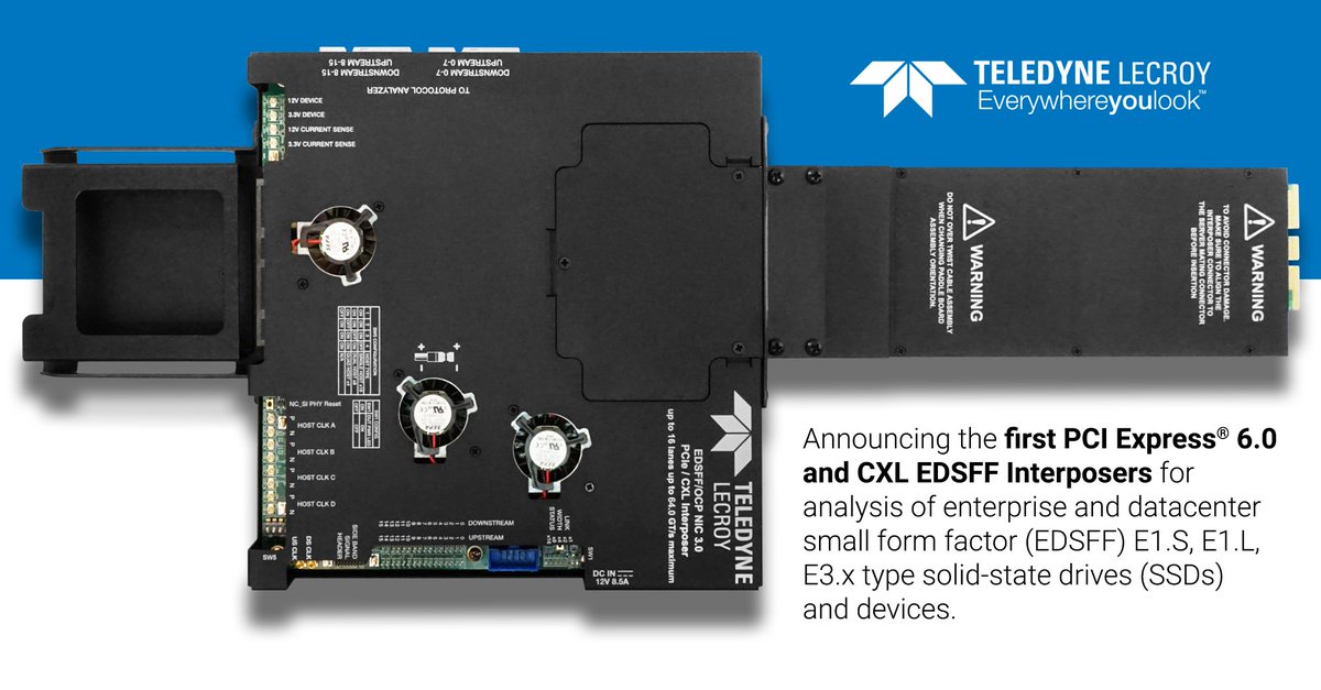 TeledyneLecroy's tweet photo. Introducing the first #PCIExpress 6.0 and #CXL #EDSFF Interposers for analysis of enterprise and datacenter small form factor E1.S, E1.L, E3.x type SSDs and devices! Read the press release: https://t.co/xjiO8orEY9 #pcie #computeexpresslink #interposer #ssd #nvme #teledynelecroy https://t.co/rs2koPGr9e