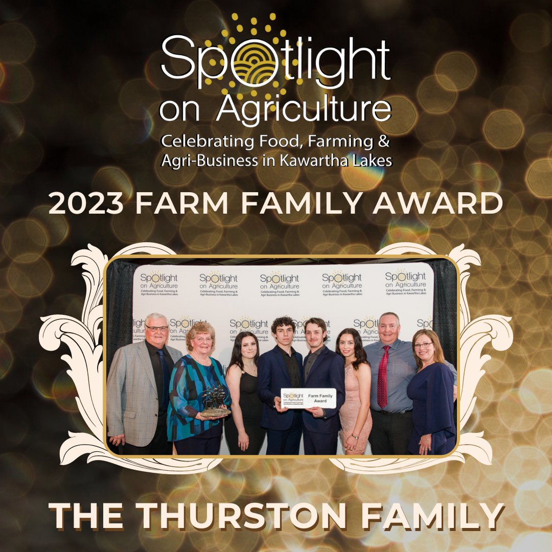 Congratulations to the 2023 Farm Family Award recipients: The Thurston Family of Thursthill Farms 🥂

🔷Read the full award announcement on our Facebook page

#SpotlightOnAg #LindsayAgSociety #LindsayEx #KawarthaLakes #OntAg #Agriculutre #LocalAg