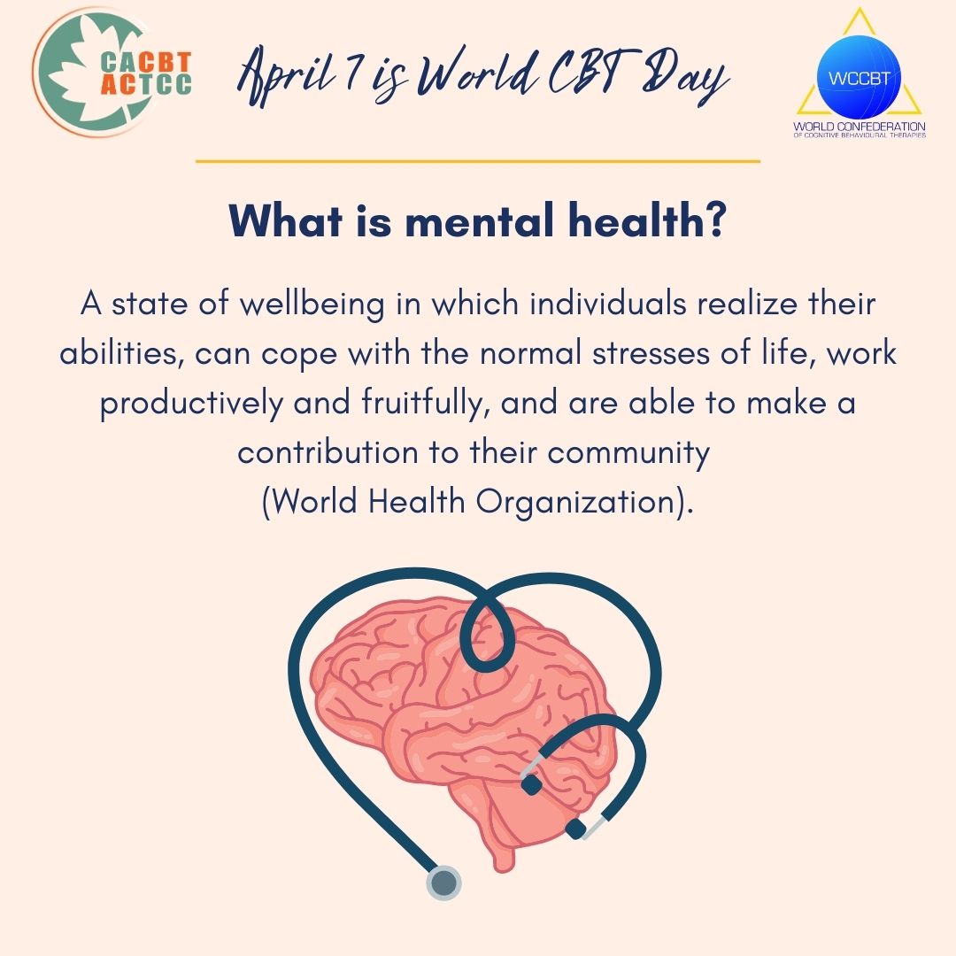 Leading up to World CBT Day on April 7th, we would like to share important information about #MentalHealth and cognitive behavioural therapy. #cbtworks 

<a href="/WCCBT/">The World Confederation of Cognitive and Behaviour</a> <a href="/Wccbt2023/">WCCBT 2023</a> <a href="/BABCP/">BABCP</a> <a href="/ABCTNOW/">Association for Behavioral and Cognitive Therapies</a> <a href="/EABCT/">EABCT</a> <a href="/BeckInstitute/">Beck Institute for Cognitive Behavior Therapy</a>