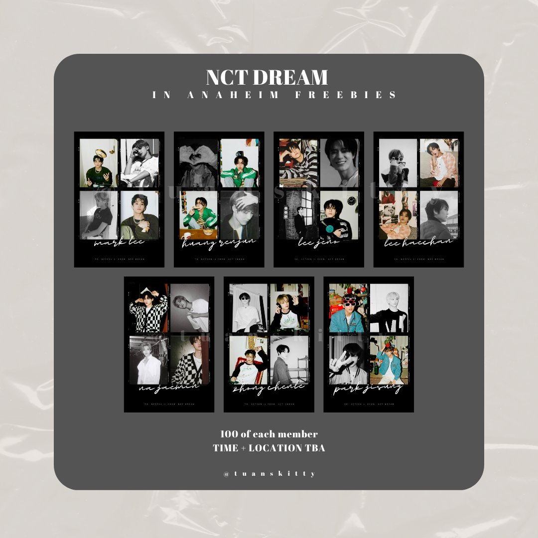 📷NCT DREAM ANAHEIM 4/18 FREEBIES 📷

♡ 700 (100 of each member)
♡ ONE (1) print per person, FCFS
♡ trades available, dm me!
♡ more info about how to reserve a set coming soon
♡ time + location: tba day of show

#NCTDREAMINLA #NCTDREAM_THEDREAMSHOW2 #THEDREAMSHOW2 #NCTDREAM