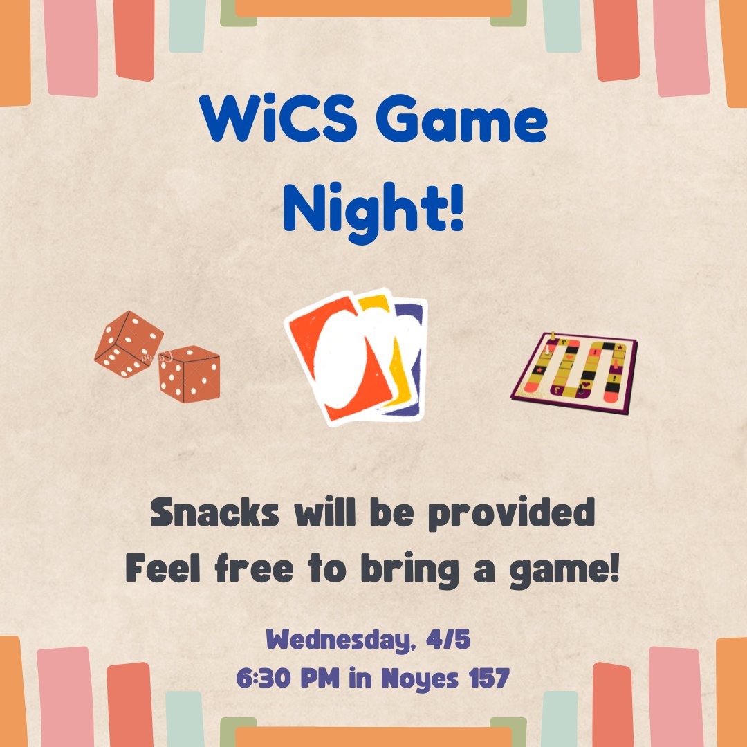 IllinoisWics's tweet photo. WiCS is having a game night tomorrow! Join us in Noyes 157 for a fun evening of snacks and board games. Spot It, Settlers of Catan, Taboo, and Scattergories are some games that will be provided, but please feel free to bring your own! Hope to see you there! ♟ https://t.co/yeh52YtPmp