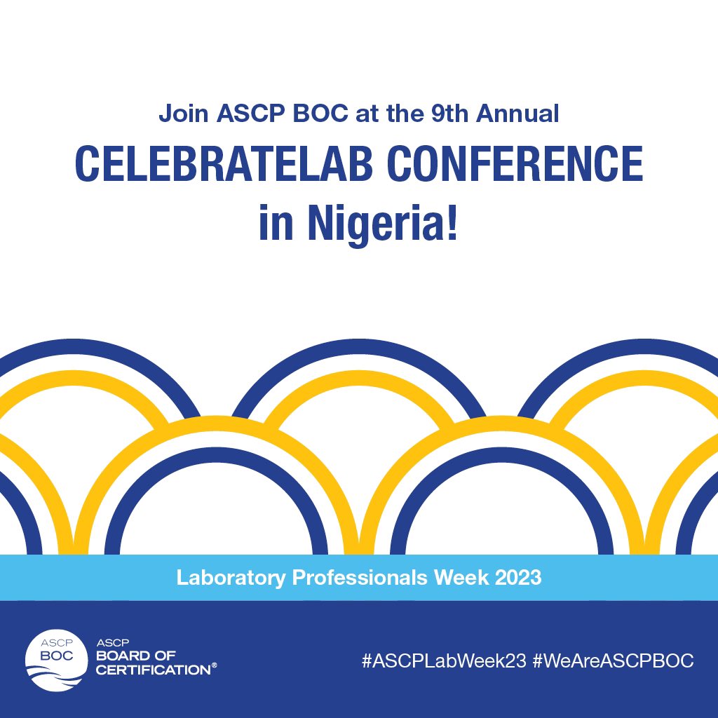celebratelab's tweet photo. Please join ASCP Board of Certification at the 9th Annual CelebrateLab West Africa Conference in Abuja, Nigeria! Register now at https://t.co/yvWwdq3Sw0. We hope to see you there! 

#CelebrateLab #CelebrateLabWestAfrica https://t.co/Y0Th9OVVTj