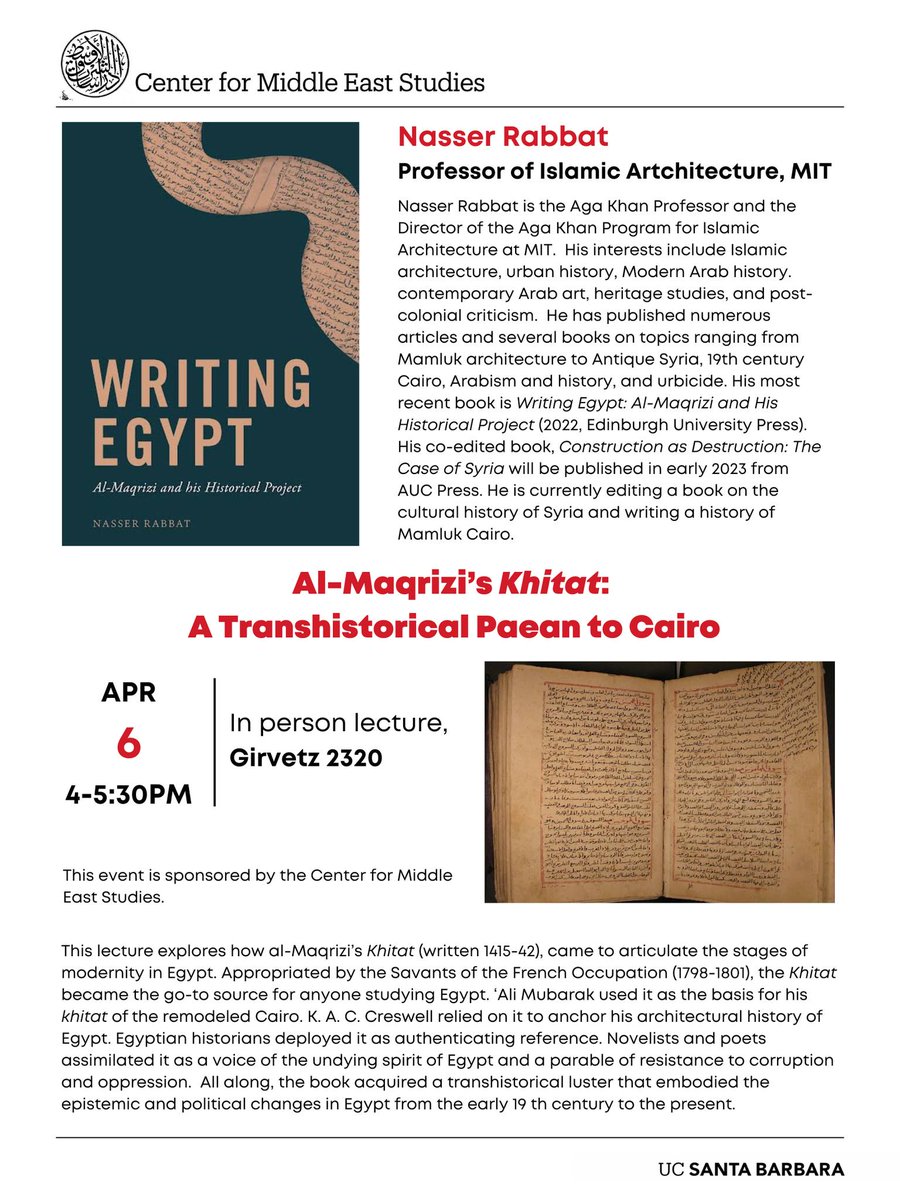 cmesucsb's tweet photo. Not to be missed: UCSB's CMES is proud to be hosting an in-person lecture by Prof. Nasser Rabbat (MIT) on his much anticipated newly published book this Thursday April 6 at 4 pm in Girvetz 2320. https://t.co/1Ts9bFwNSY