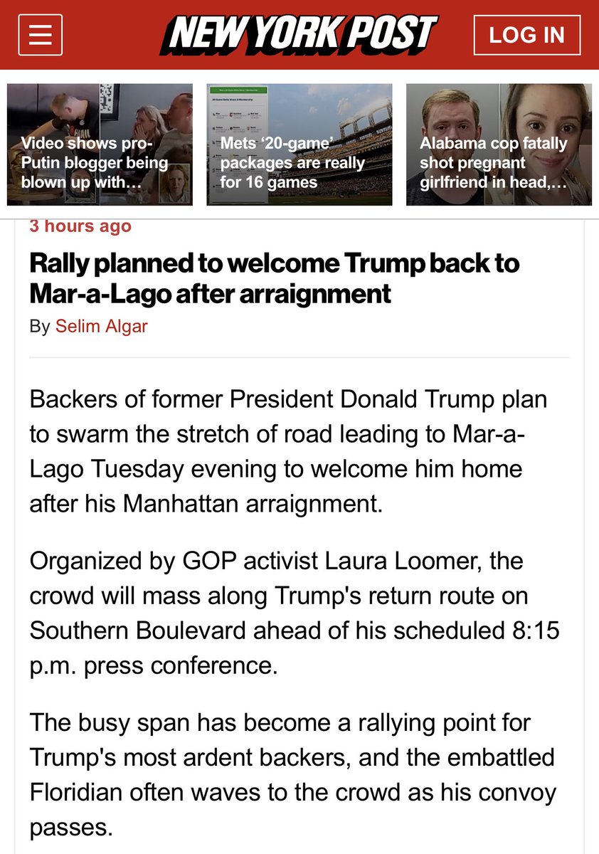 LauraLoomer's tweet photo. “Backers of President Donald Trump plan to swarm the stretch of road leading to Mar-a-Lago Tuesday evening to welcome him home after his Manhattan arraignment.

Organized by GOP activist Laura Loomer, the crowd will mass along Trump's return route on Southern Boulevard ahead of his scheduled 8:15 p.m. press conference.” @nypost