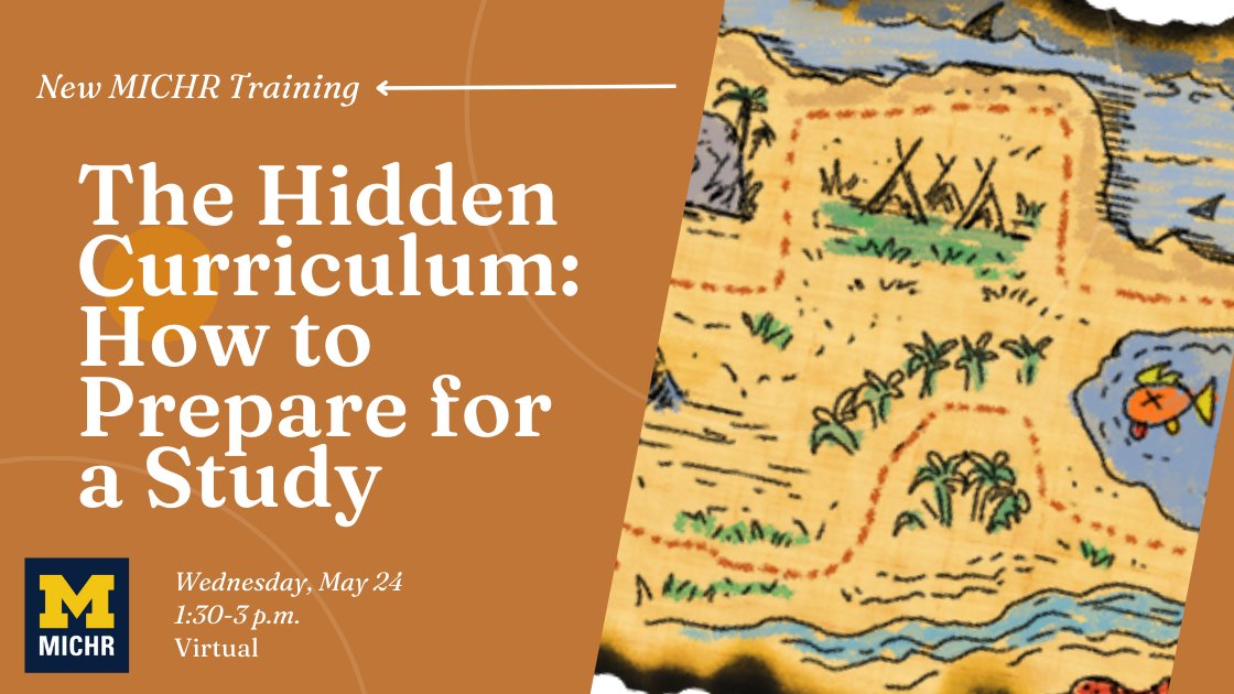 Reserve your seat early for The Hidden Curriculum: How to Prepare for a Study. This workshop will teach you best practices in preparing a new study before you submit an IRB application. Learn expert tips in this virtual session set for May 24. eventbrite.com/e/the-hidden-c…