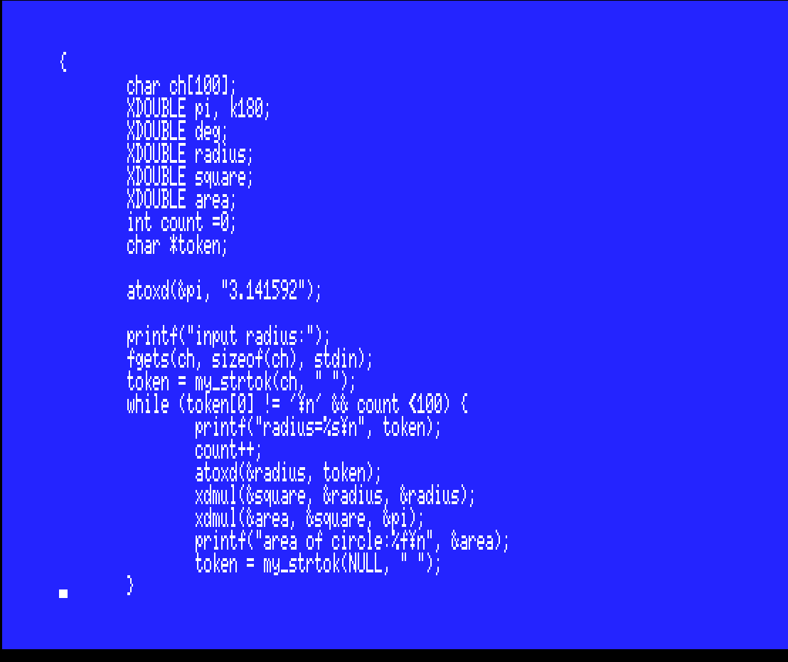 review_n_output's tweet photo. MSX-Cで円の面積を求めようとすると多分こんな感じ
c=a*bがxdmul(&c, &a, &b)になる
#MSXC
#MSX https://t.co/cXf2hbkKYB