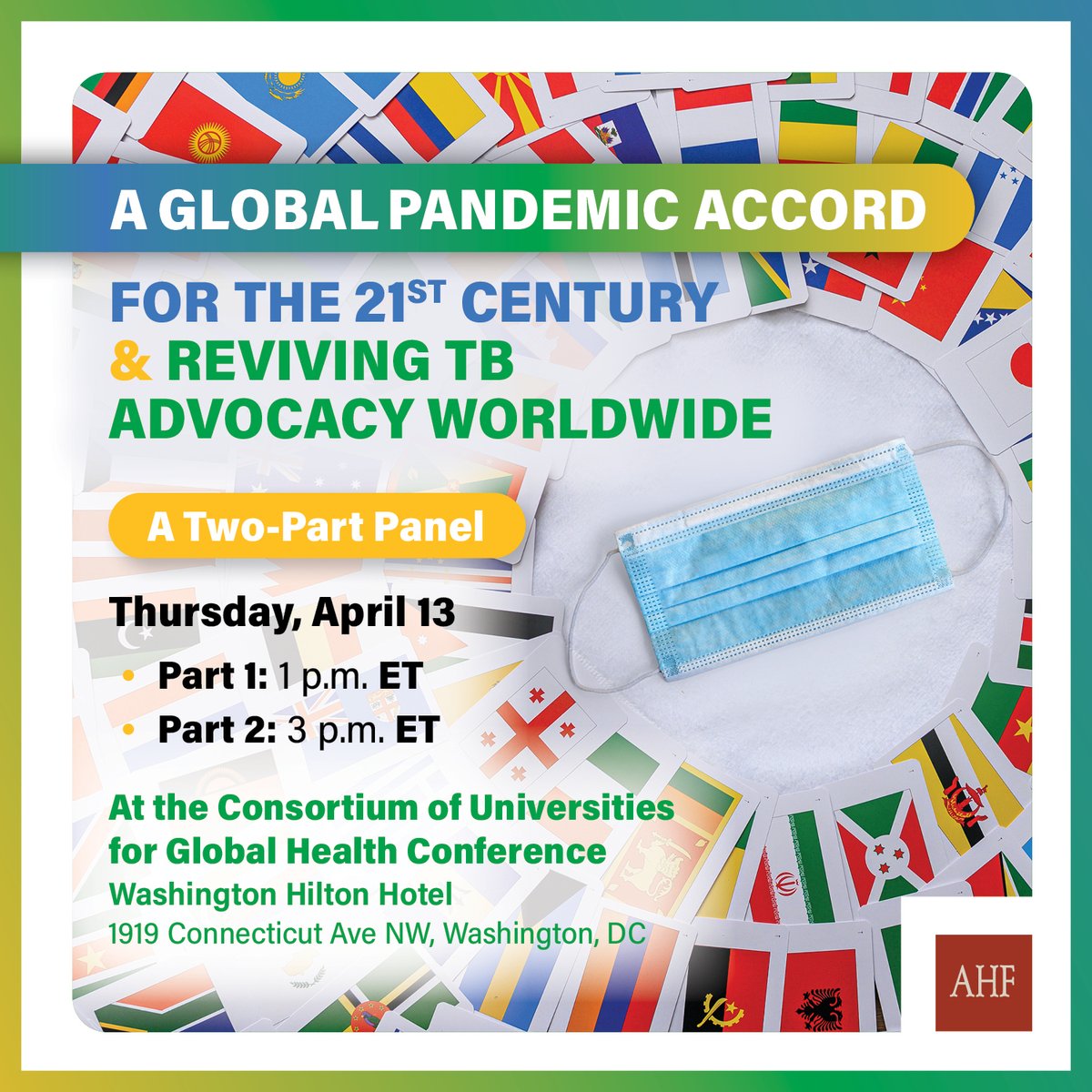 AHFcares's tweet photo. Want to learn about a global pandemic accord for the 21st century, reviving TB advocacy, and pandemic preparedness financing? Come check us out in Washington DC at #CUGH2023! @CUGHnews https://t.co/tK6Rs8nzR0