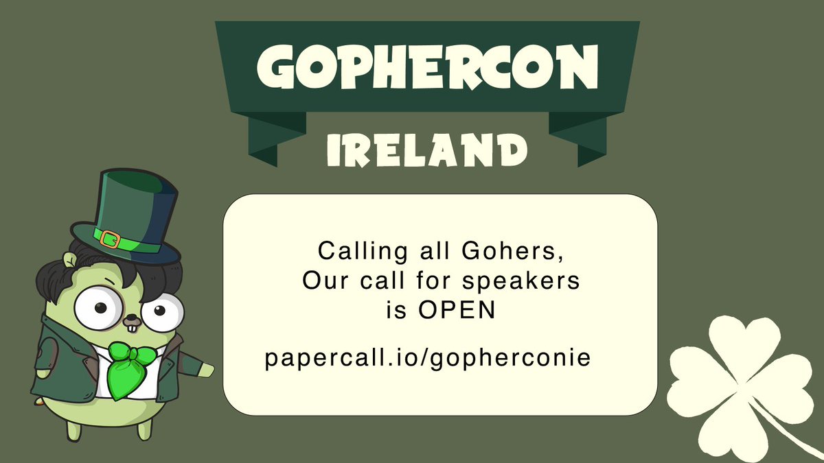 Some absolutely epic talks submitted so far, thanks to all! Still time for anyone who’d lie to be part of Ireland’s 1st GopherCon to submit a talk #golang