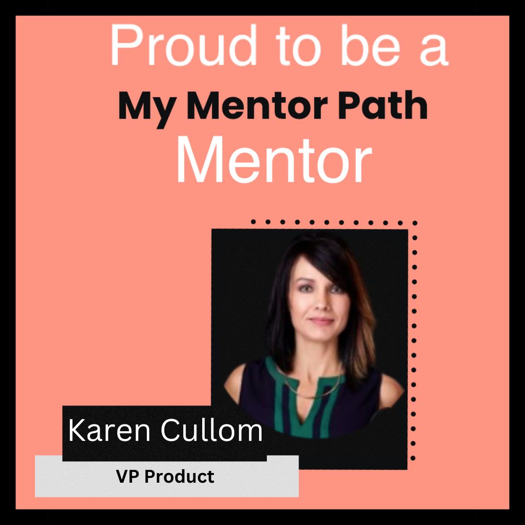 Mentor alert! Meet Karen Cullom, VP of Product with 20+ years experience in B2B SAAS and a 50x startup growth expert.  She can help you scale up, get acquired, and acquire/retain enterprise customers. 

Join My Mentor Path right now to find Karen &amp; many more mentors!