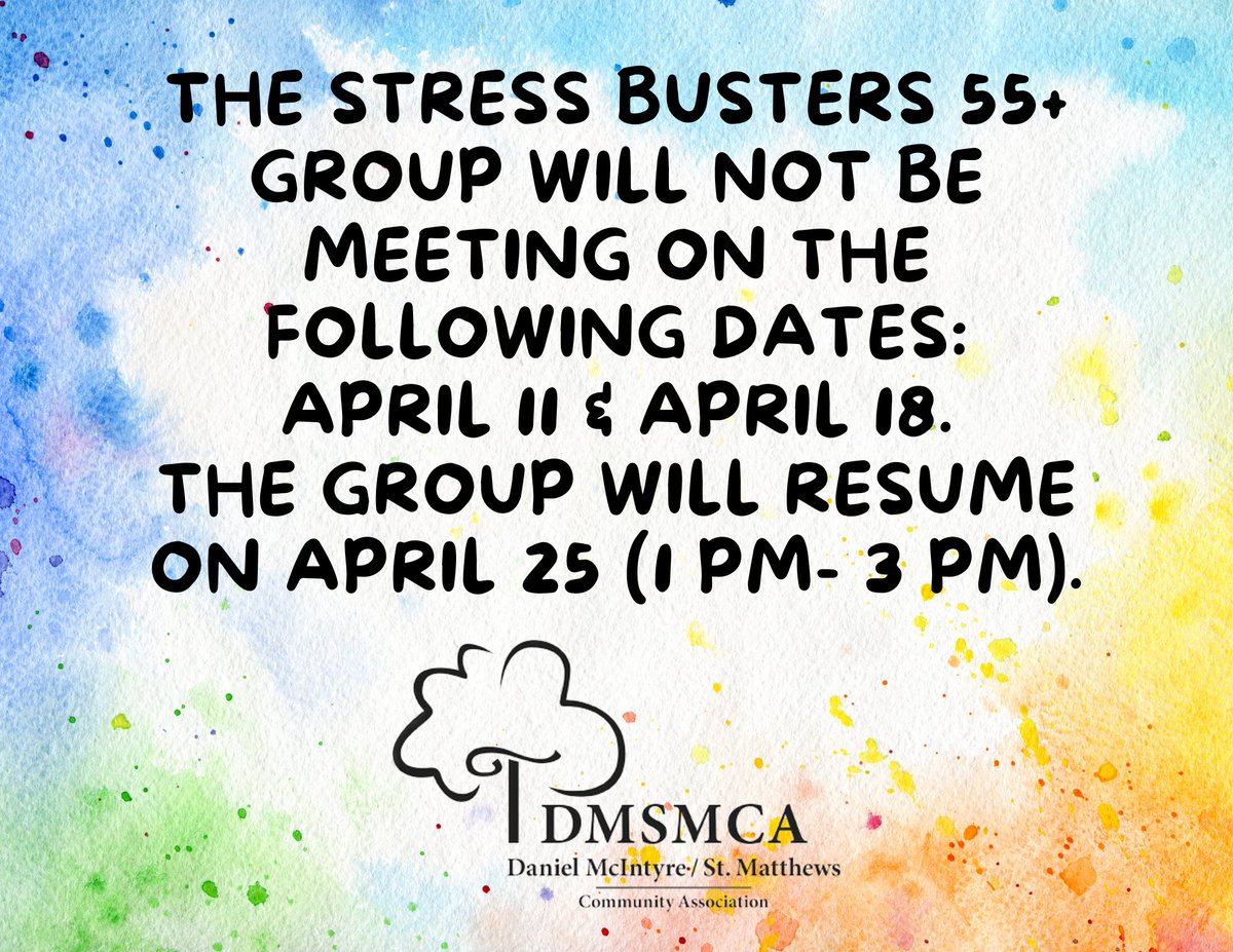 The Stress Busters 55+ Group will not be meeting on April 11 and 18 due to ongoing building renovations. The group will resume on April 25. We apologize for any inconvenience.